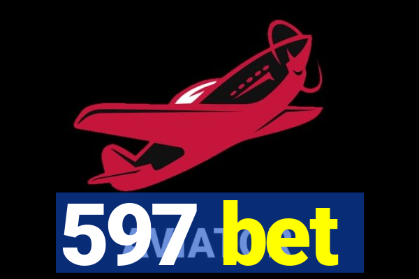 597 bet